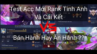 Liên Quân Mobile | Test Acc Mới Xách Flo Solo Với Rank Cao Thủ Và Cái Kết | Lemonaza