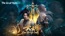 The Great Ruler Eps 50-52 End Sub Indo Hd