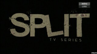Split tv series ep1 Malay dub drama malaysia