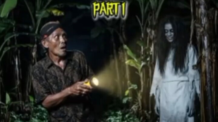 Part 1, Kuntilanak si penunggu pohon pisang