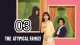 The Atypical Family (2024) Episode 3 English Subtitle