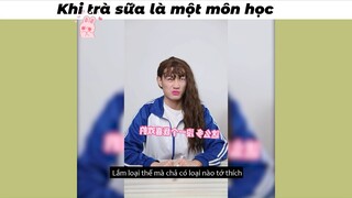 Nếu bài thi là trà sữa bạn sẽ được nhiu điểm #haihuc #funny