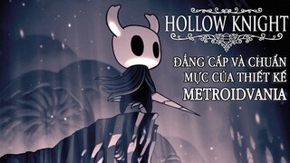 Hollow Knight - Đẳng Cấp Và Chuẩn Mực Của Thiết Kế Metroidvania