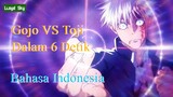 Gojo Vs Toji dalam 6 Detik