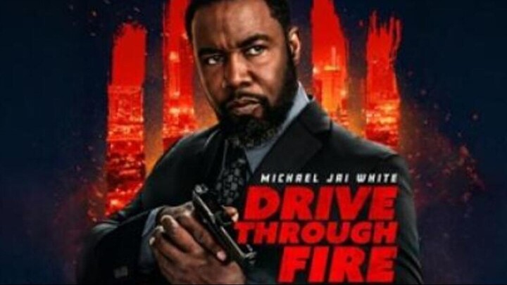 Drive.Through.Fire.2026