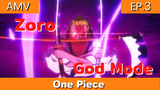 One Piece AMV / EP.3 โซโล โชว์เทพ