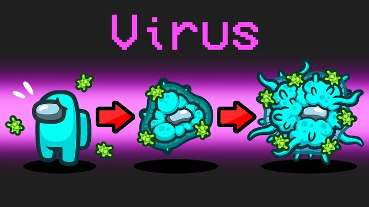 *VIRUS* MOD in Among Us