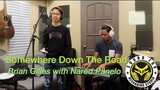 Somewhere Down The Road - Brian Gilles with Nared Panelo