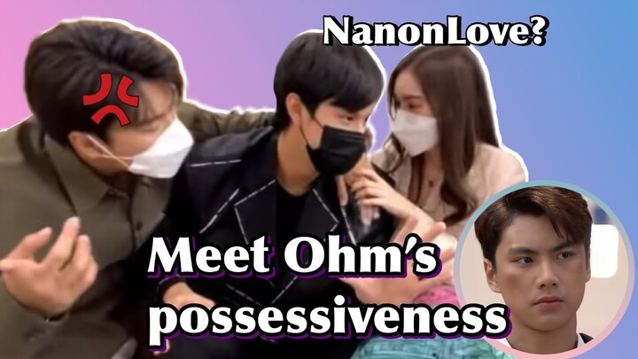 Meet Ohm's possessiveness - OhmNanon - Bad Buddy