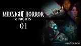 🇰🇷 Midnight Horror: Six Nights Episode 1 (Eng Subs HD)