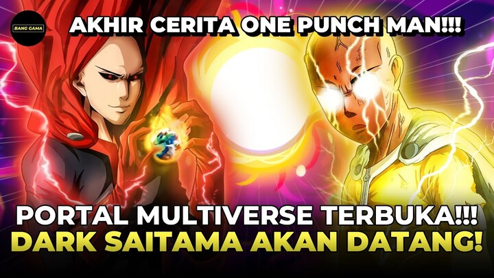 PORTAL MULTIVERSE TERBUKA! DARK SAITAMA AKAN DATANG KE UNIVERSE UTAMA!!! - Saitama vs Dark Saitama
