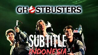 Ghostbusters (1984) Subtitle Indonesia