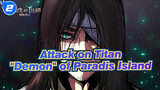 [Attack on Titan] It's the "Demon" of Paradis Island_2