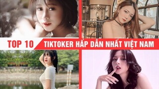 #2  10 Nữ Tiktoker  Xinh Đẹp Nhất thế giới Tiktok Việt Nam 🏆Những nữ tiktoker  to tròn nhất hiện nay