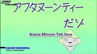 daisuki indonesia minum tea part 4