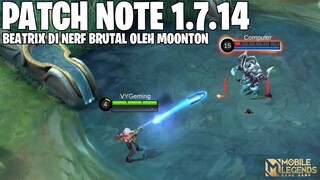 BEATRIX NERF, NATALIA NERF, WANWAN NERF, JULIAN NERF, ALDOUS NERF - PATCH NOTE 1.7.14 MOBILE LEGENDS