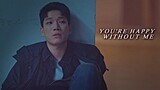 You're happy without me | Second lead multifandom