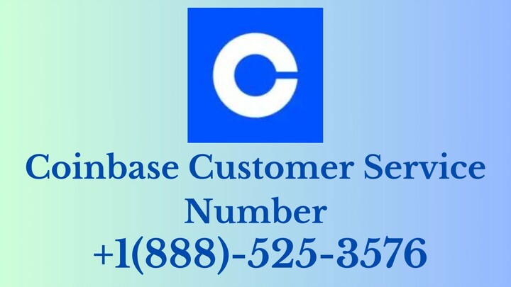 Coinbase Customer Service Number +1(888)-525-3576 Contact us for instant help
