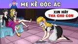 MẸ KẾ ĐỘC ÁC | Phim hoạt hình | Buôn Chuyện Quanh Ta #BCQT