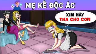 MẸ KẾ ĐỘC ÁC | Phim hoạt hình | Buôn Chuyện Quanh Ta #BCQT