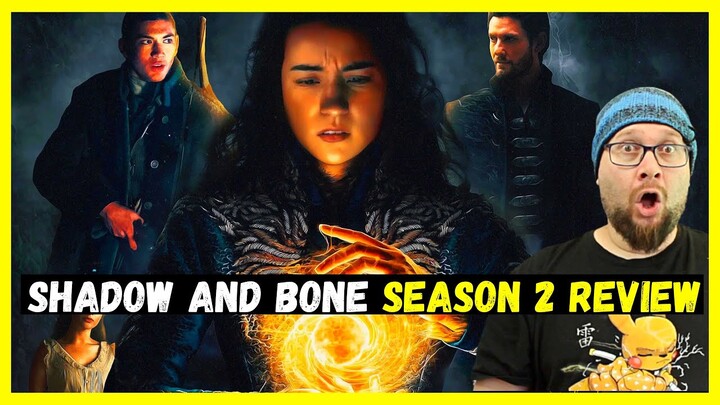 Shadow and Bone Season 2 Netflix Series Review