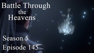 Battle Through the Heavens Season 5 Episode 145