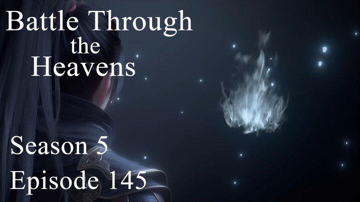 Battle Through the Heavens Season 5 Episode 145