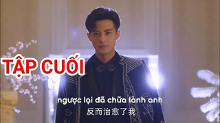 Sủng Ái Độc Quyền Dành Cho Em TẬP CUỐI - LÃNG MẠN với Phó Tư Hàn, Quách Già Nam 34 33 31|TOP Hoa Hàn