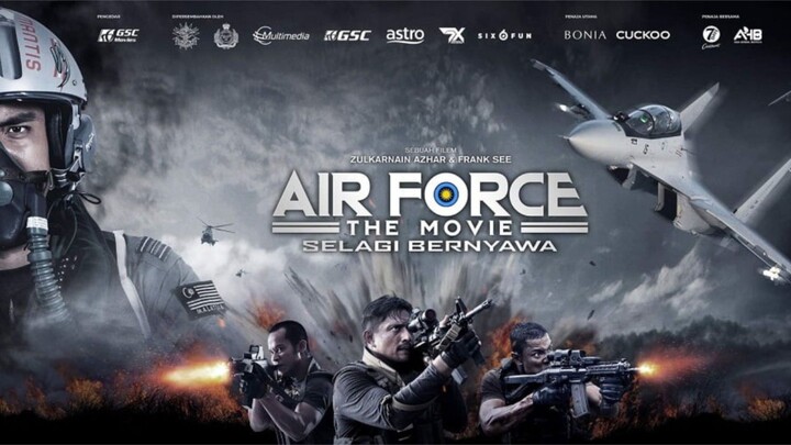 🇲🇾  Air Force The Movie: Selagi Bernyawa  2022  (@ Air Force: The Movie, with English subtitles)