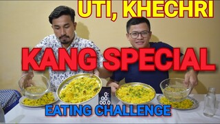 Kang special Uti EATING CHALLENGE Manipuri || kang gi khrechi Thongba chaba hanba thuba tanaba