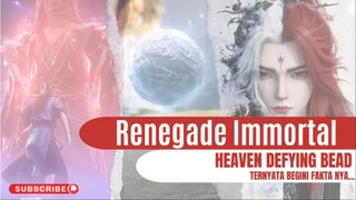 [Renegade Immortal] [4K] HEAVEN DEFYING BEAD - JEMBATAN PENYATU WANGLIN & SITU NAN !??