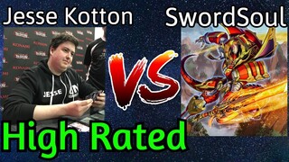 Jesse Kotton Vs SwordSoul High Rated DB Yu-Gi-Oh!