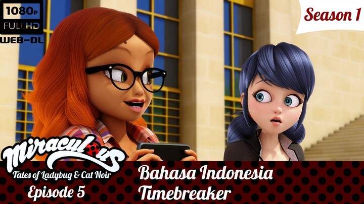 Miraculous Tales of Ladybug & Cat Noir Dubbing Indonesia | S1E5
