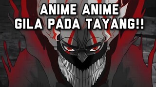 MEWARNAI KESERUAN HARIMU!!! ANIME ANIME yang bakal Bikin HIDUP BERWARNA MUSIM INi