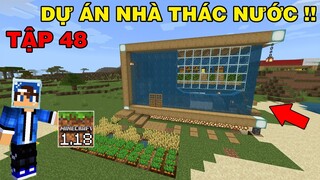 Tập 48 | SINH TỒN MINECRAFT PE 1.18 | Dự Án Xây Nhà Thác Nước Ven Biển..!!