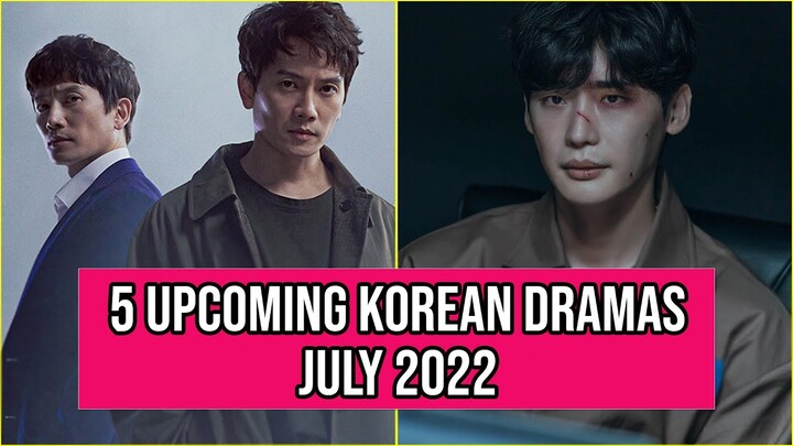 5 July Korean Dramas Premieres To Get Excited For