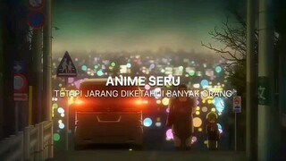 anime seru tetapi jarang diketahui semua orang -sesuai janji 200 pengikut uploud 5 video-