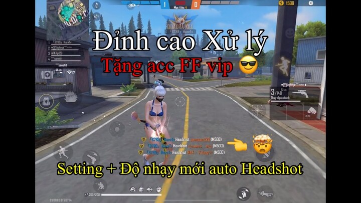 [Highlight Free Fire] Xử lý cân 4 🤗 Setting và Độ nhạy " Mới " Ob31 ra đạn là vào đầu 🥰