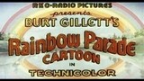 Rainbow Parade Cartoon 1934-36 Featuring 9 old and rare Toonerville and Parrrotville cartoons.