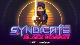 Syndicate Black Market : 1st Edition - The Sandbox