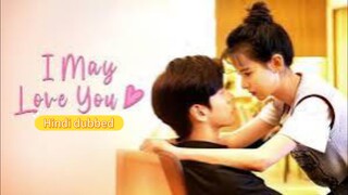 I_May_Love_You_Episode_6_Hindi_Dubbed___Hidden_love_in_hindi___Cdrama_in_hindi___kdrama_in_hindi