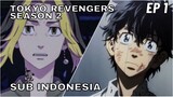 TOKYO REVENGERS SEASON 2 EPISODE 1 SUB INDONESIA FULL (REACTION + REVIEW)