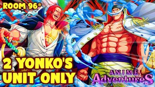 2  EVOLVED YONKO ONLY IN INFINITE MODE (WAVE 96*) ANIME ADVENTURES!