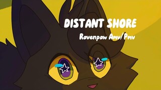 THAT DISTANT SHORE // complete ravenpaw AMV/PMV