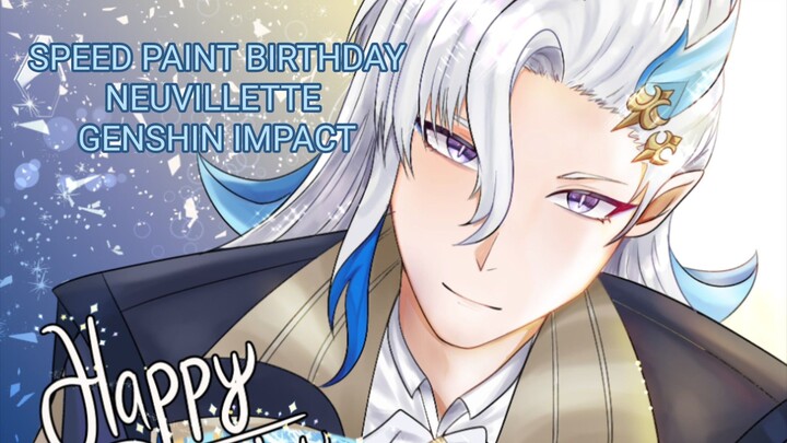 [SPEED PAINT] Birthday Neuvillette genshin impact - ehhe