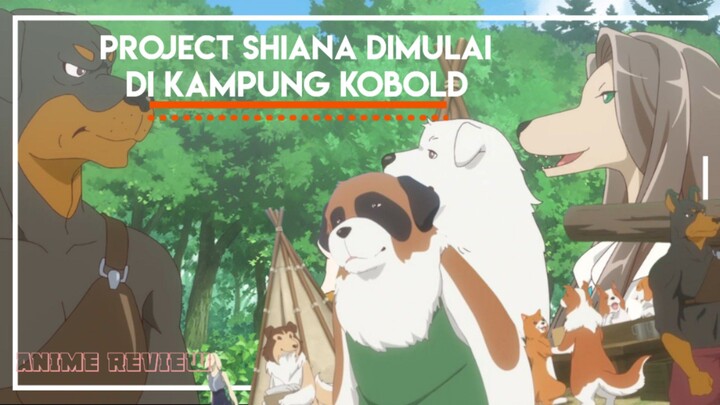 SURGANYA KELEMBUTAN PARA KOBOLD DIMULAI.... Anime Review Isekai de Mofumofu Nadenade 9