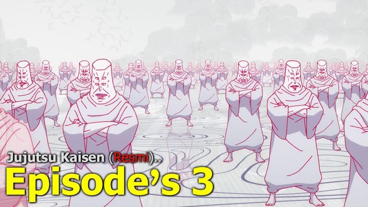 1000 MASTER TENGEN..KUNCI GOJO BISA BEBAS | JUJUTSU KAISEN EPISODE 3 BAHASA INDONESIA REVIEW TERBARU