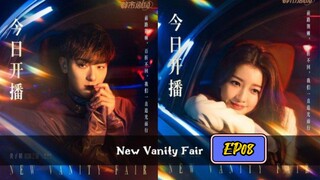 New Vanity Fair EP8 (Eng Sub)