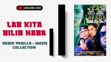 Lab kita Bilib Kaba | 1990 ° Action | Robin Padilla Movie Collection | Classic Movies