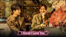 I Know I Love You Ep 03 Sub Indo